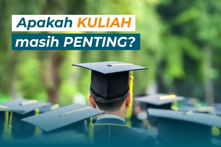 Ilustrasi apakah kuliah itu penting